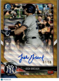 Josh Breaux 2018 Bowman Chrome 1st Auto Autograph 7/50 New York Yankees