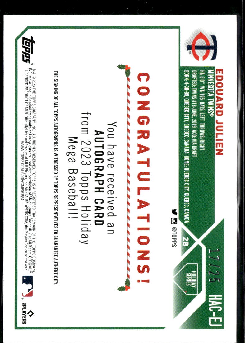 Edouard Julien 2023 Topps Holiday RC Auto Autograph 17/25 Minnesota Twins