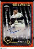 Tobias Myers 2024 Topps Chrome Auto Autograph RC Orange 18/25 Brewers