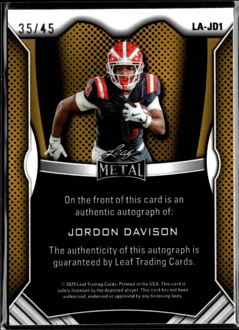Jordon Davison 2025 Leaf Metal Auto Autograph RC 35/45 Mater Dei Monarchs