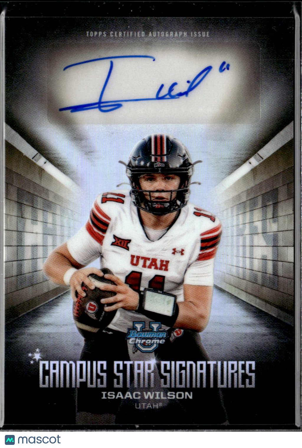 Isaac Wilson 2025 Bowman Chrome Campus Auto Autograph Utah Utes