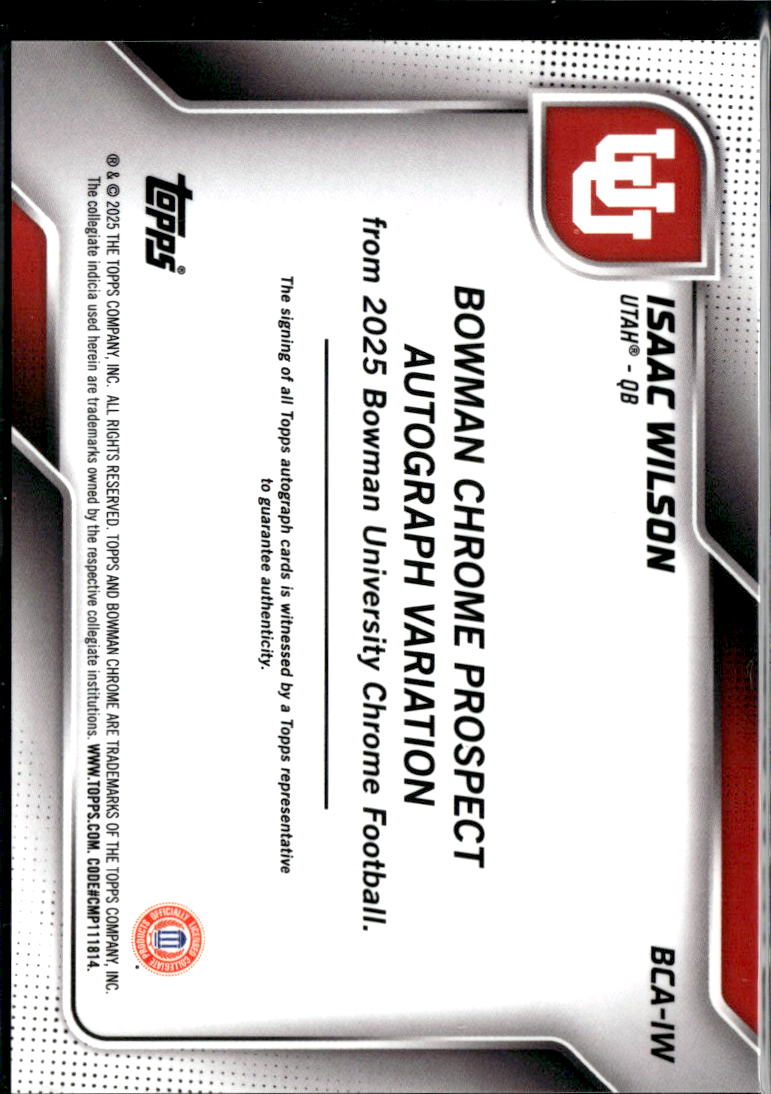 Isaac Wilson 2025  Bowman Chrome Auto Prospect Autograph Variation Utah Utes