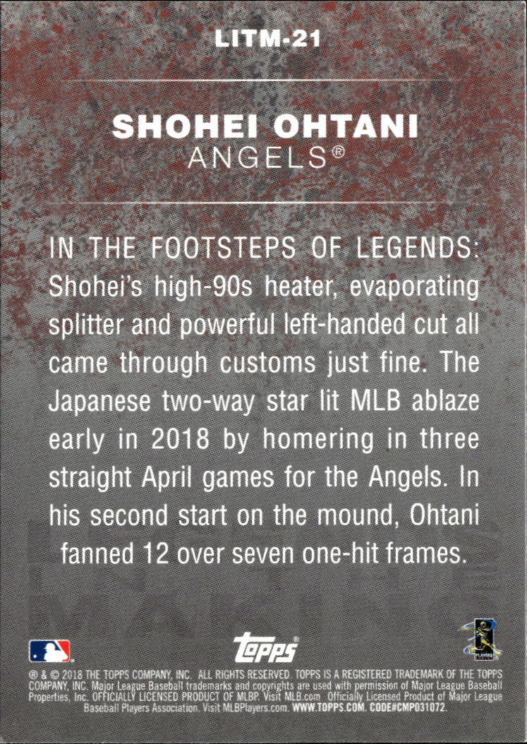 Shohei Ohtani 2018 Topps Legends in the Making RC Rookie #21 Los Angeles Angels