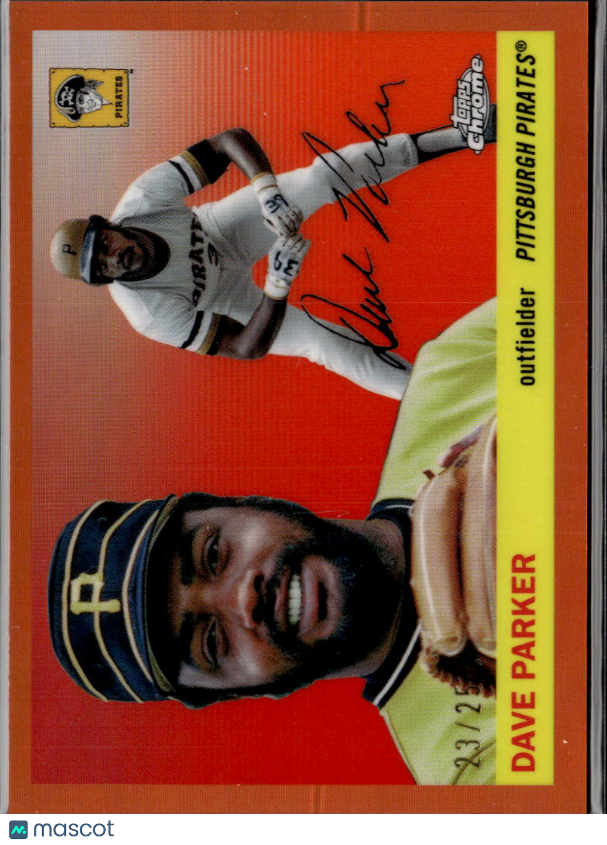 Dave Parker 2025 Topps Chrome Platinum Orange Refractor 23/25 Pittsburgh Pirates