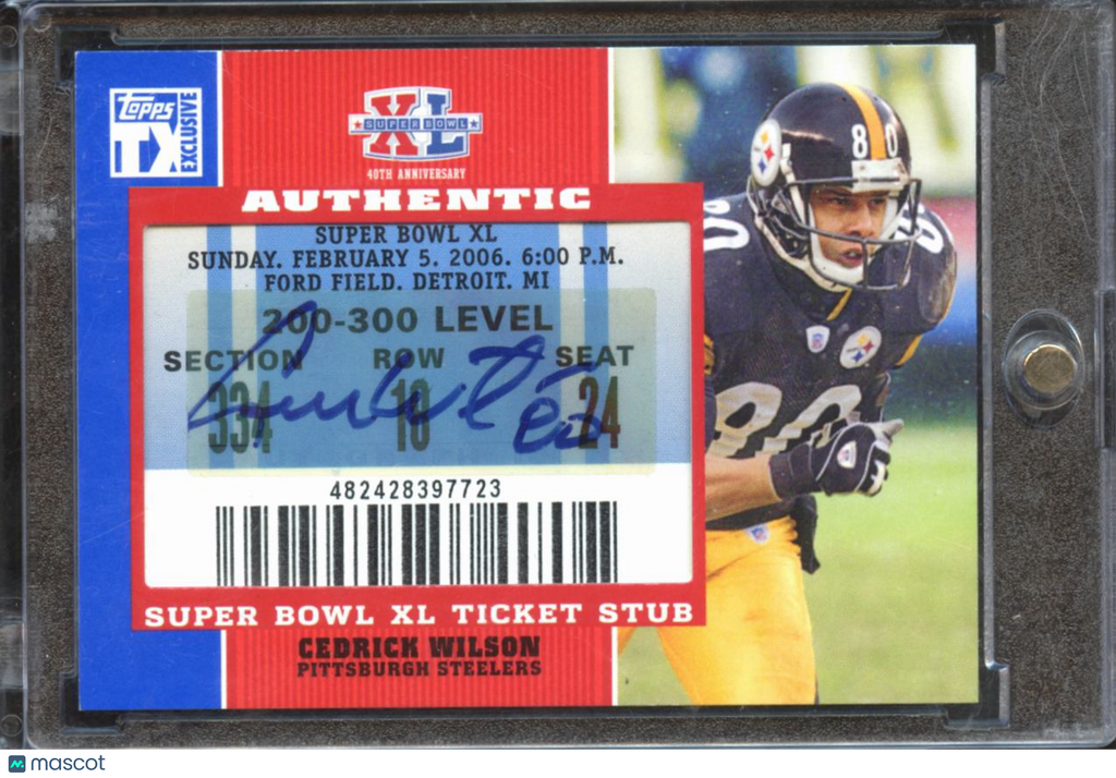 Cedrick Wilson 2007 Topps TX Exclusive Super Bowl Ticket Auto Autograph Steelers