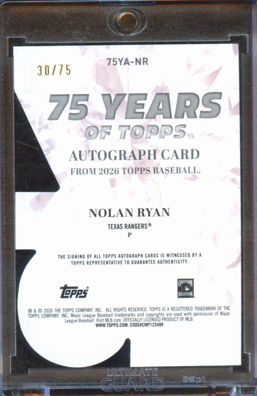 Nolan Ryan 2026 Topps 75 Years on Card Auto Autograph 30/75 Texas Rangers