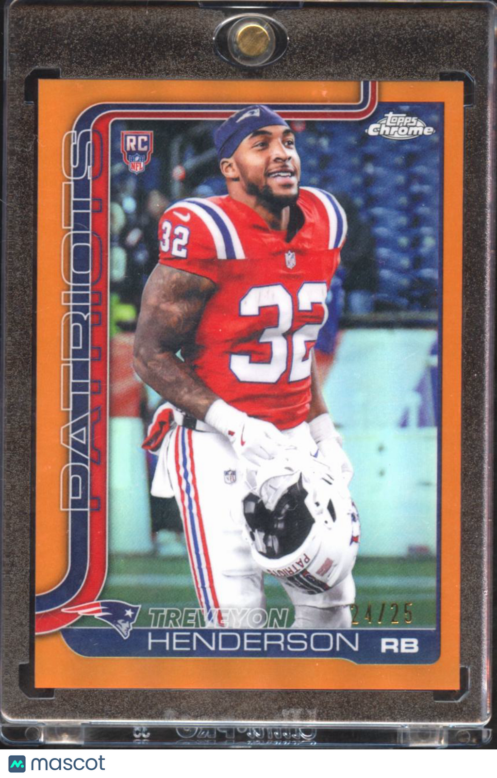 TreVeyon Henderson 2025 Topps Chrome Orange Refractor RC Variation /25 Patriots