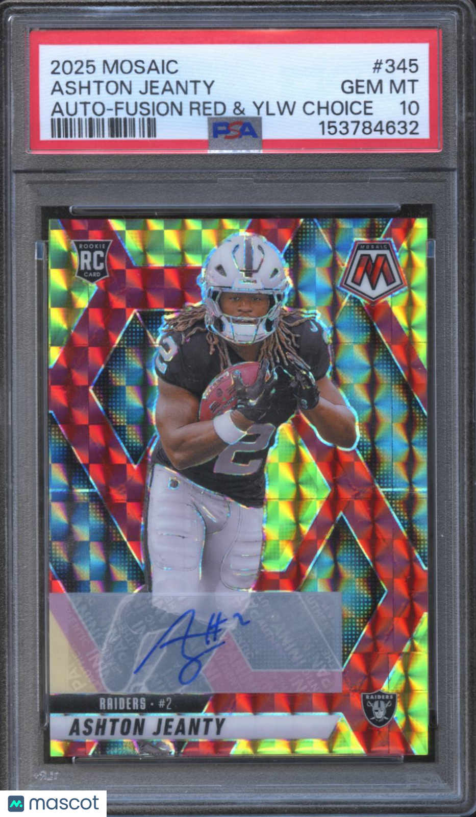 Ashton Jeanty 2025 Mosaic Fusion Red & Yellow Auto Autograph RC Raiders PSA 10