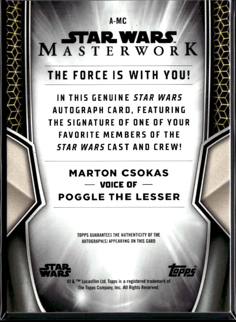 Marton Csokas Poggle The Lesser Topps Star Wars Masterwork Auto Autograph 17/99