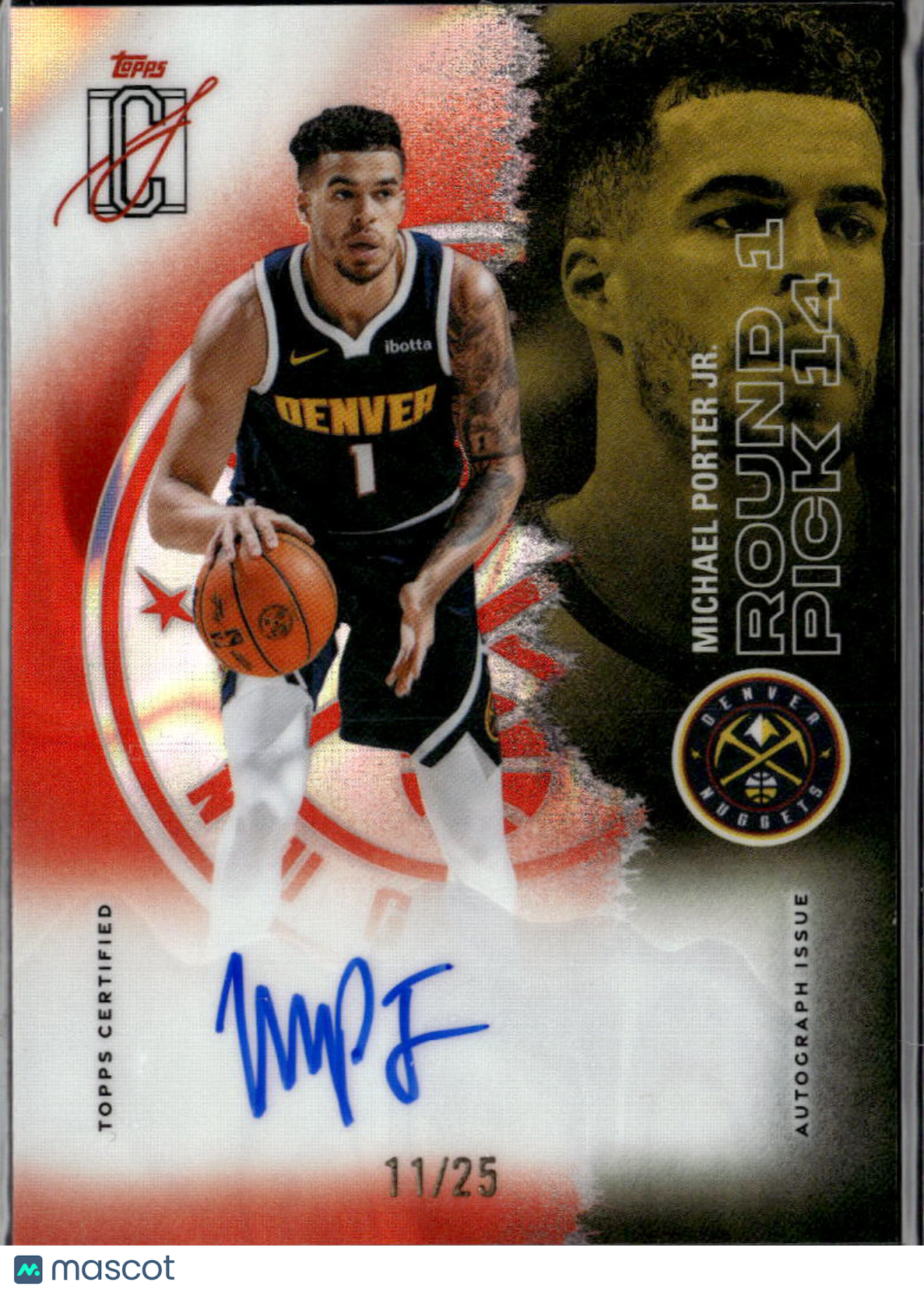 Michael Porter Jr. 2026 Topps Signature Class Auto Autograph /25 Denver Nuggets