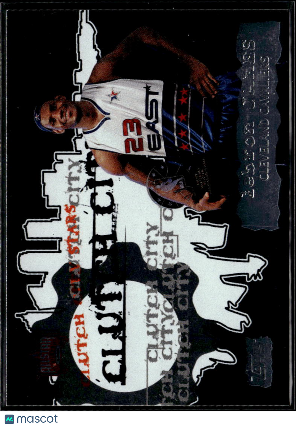 LeBron James 2006 Topps Clutch City Insert Cleveland Cavaliers