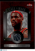 LeBron James 2007 Fleer Ultra Call to the Hall Cleveland Cavaliers