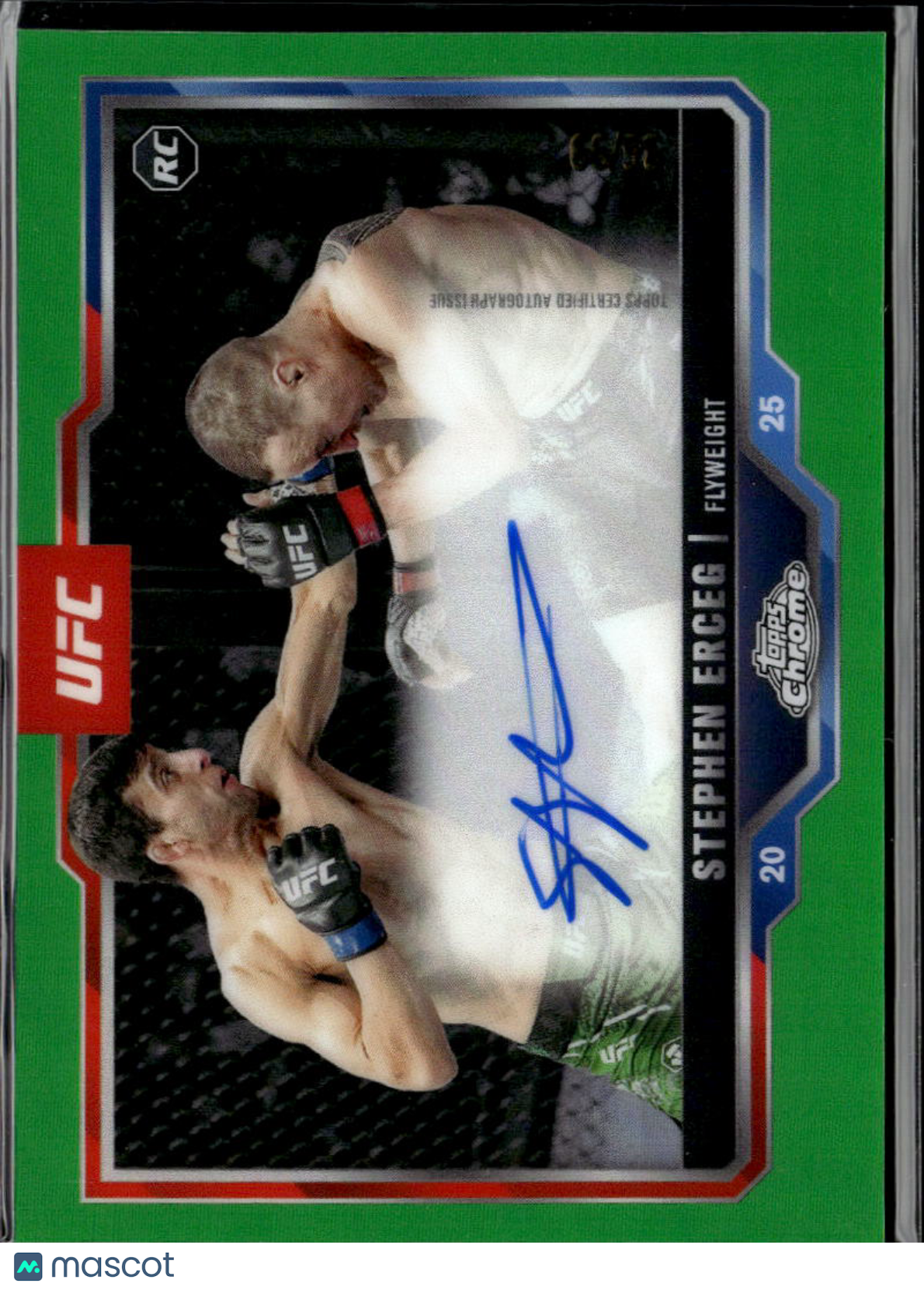 Stephen Erceg 2025 Topps Chrome UFC Auto Autograph RC Green 36/99