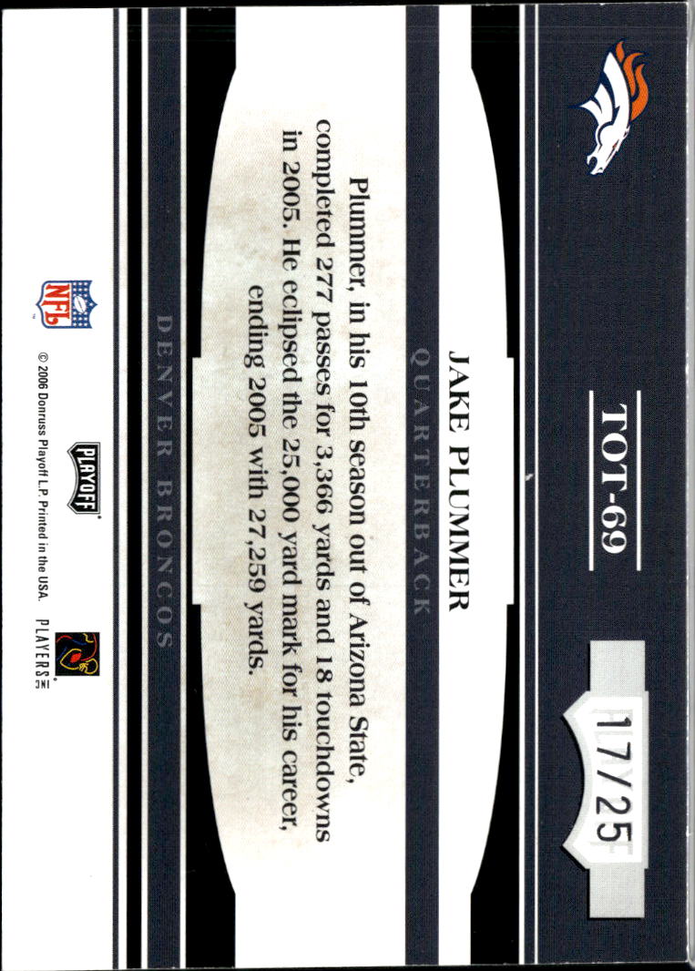 Jake Plummer 2006 Absolute Tools of the Trade Platinum 17/25 Denver Broncos
