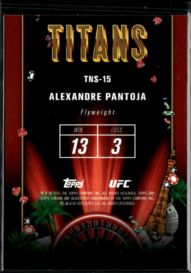 Alexandre Pantoja 2025 Topps Chrome UFC Titans CASE HIT SSP SHORTPRINT #TNS15