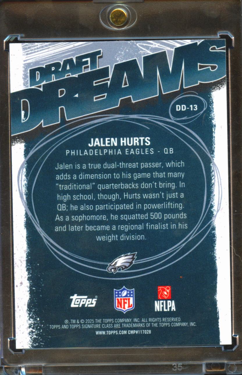 Jalen Hurts 2025 Topps Signature Class Draft Dreams CASE HIT Philadelphia Eagles