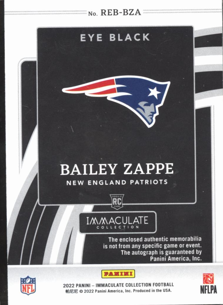 Bailey Zappe 2022 Immaculate Eye Black Auto Autograph Patch RC /25 Patriots