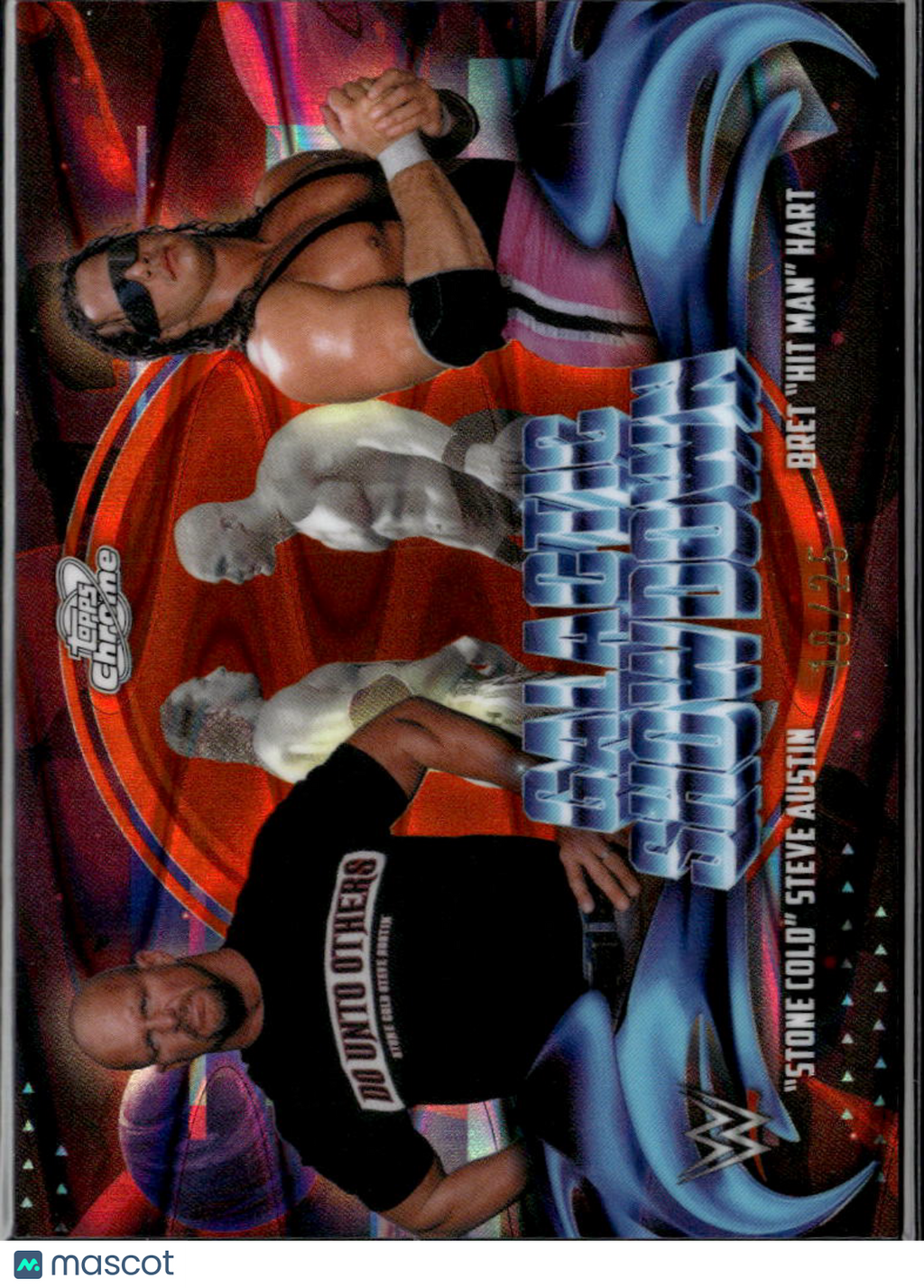 Stone Cold Steve Austin / Bret Hit Man Hart 2026 Topps Chrome Cosmic Orange /25