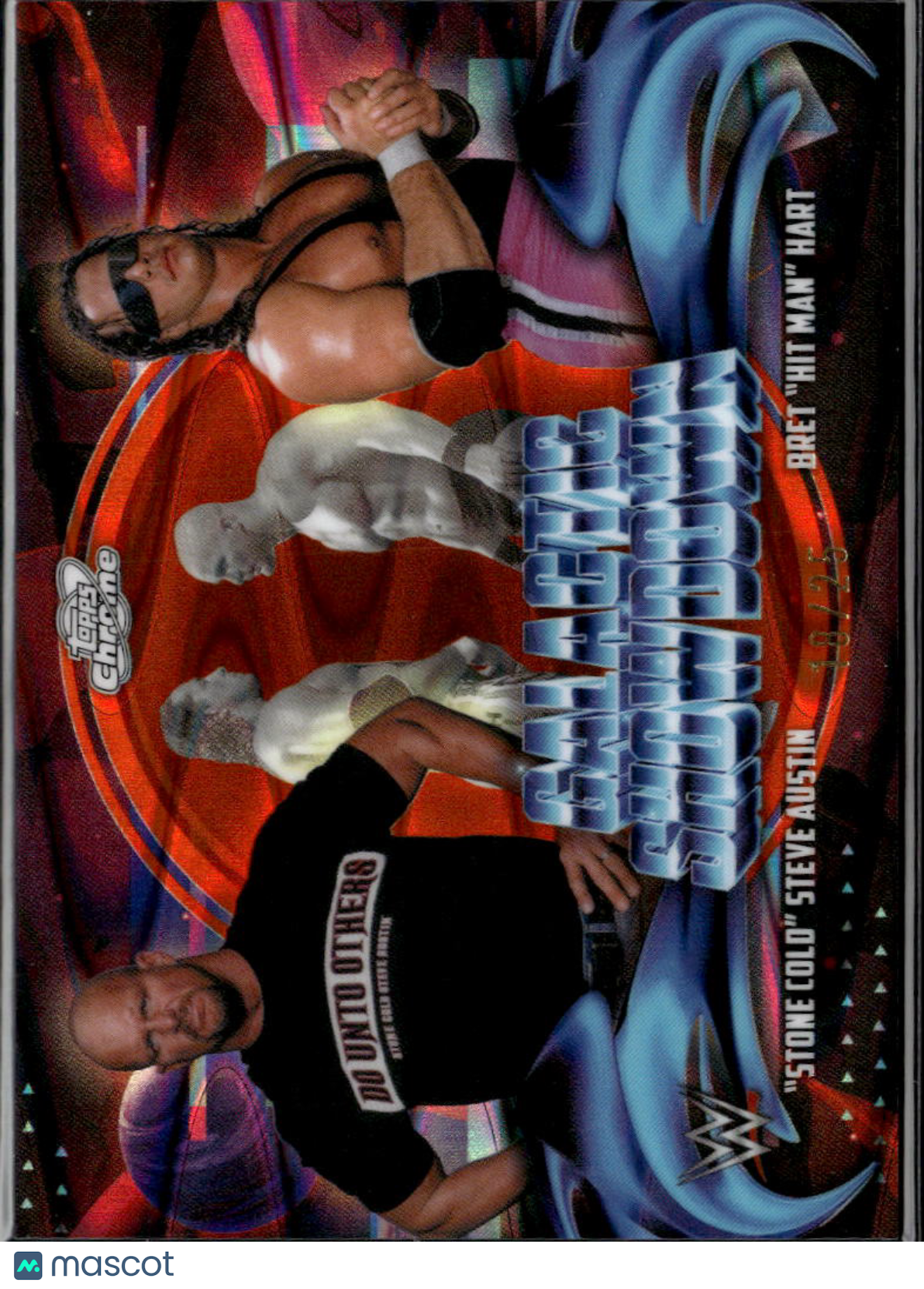 Stone Cold Steve Austin / Bret Hit Man Hart 2026 Topps Chrome Cosmic Orange /25