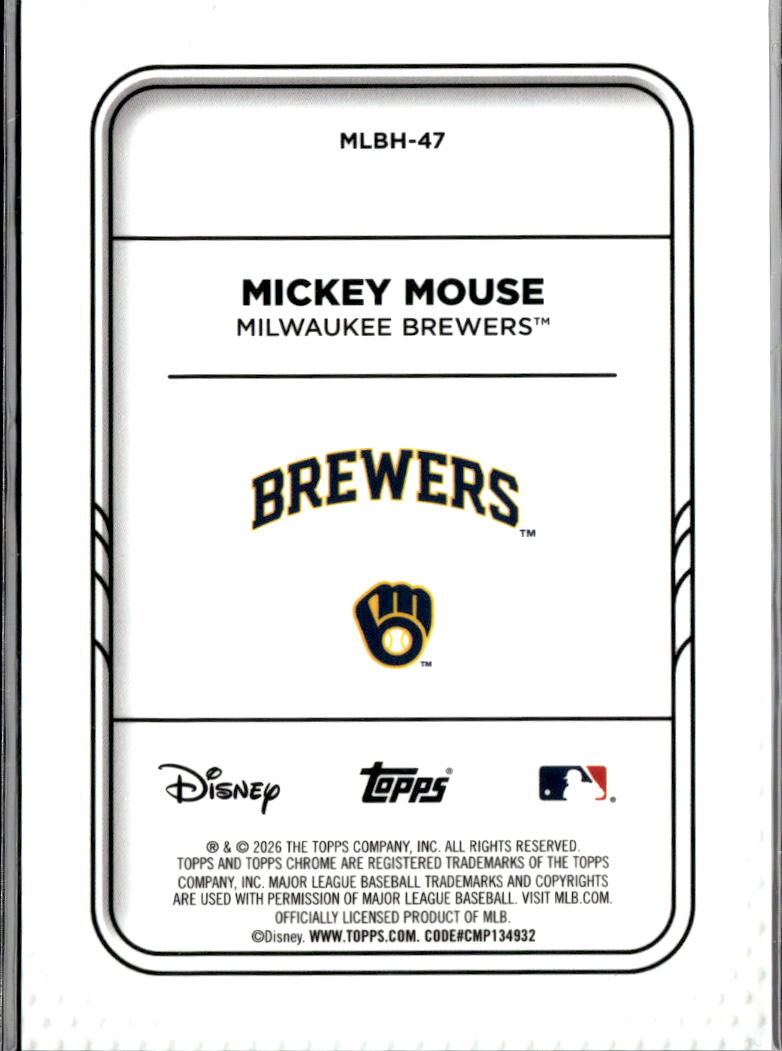 Mickey Mouse 2026 Topps Chrome Disney SSP CASE HIT Milwaukee Brewers #MLBH-47