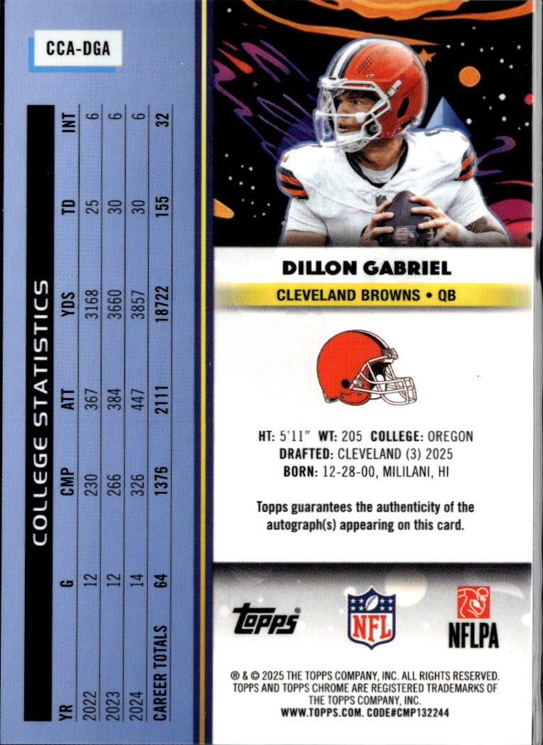Dillon Gabriel 2025 Topps Chrome Cosmic GOLD RC Auto Autograph 47/50 Browns