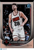 Alperen Sengun 2025 Bowman Chrome Rose Gold Refractor 3/15 Houston Rockets