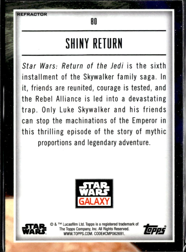 Shiny Return 2021 Topps Star Wars Galaxy Refractor #80