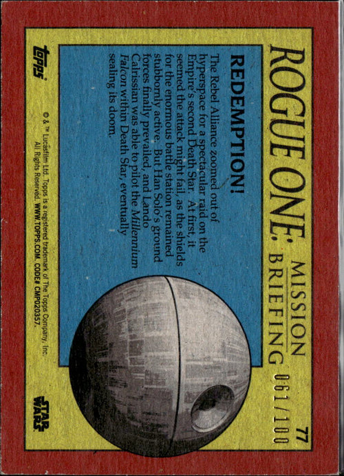2016 Topps Star Wars Rogue One Mission Briefing 061/100 #77