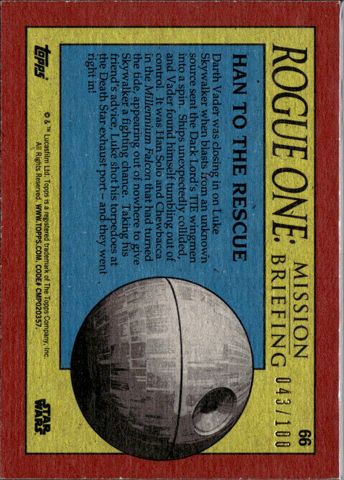 2016 Topps Star Wars Rogue One Mission Briefing 043/100 #66