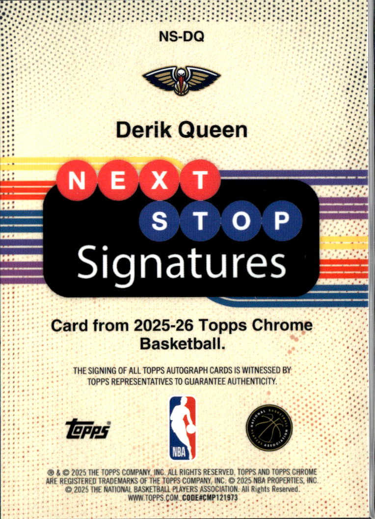 Derik Queen 2025 Topps Chrome Auto Autograph RC 13/150 New Orleans Pelicans