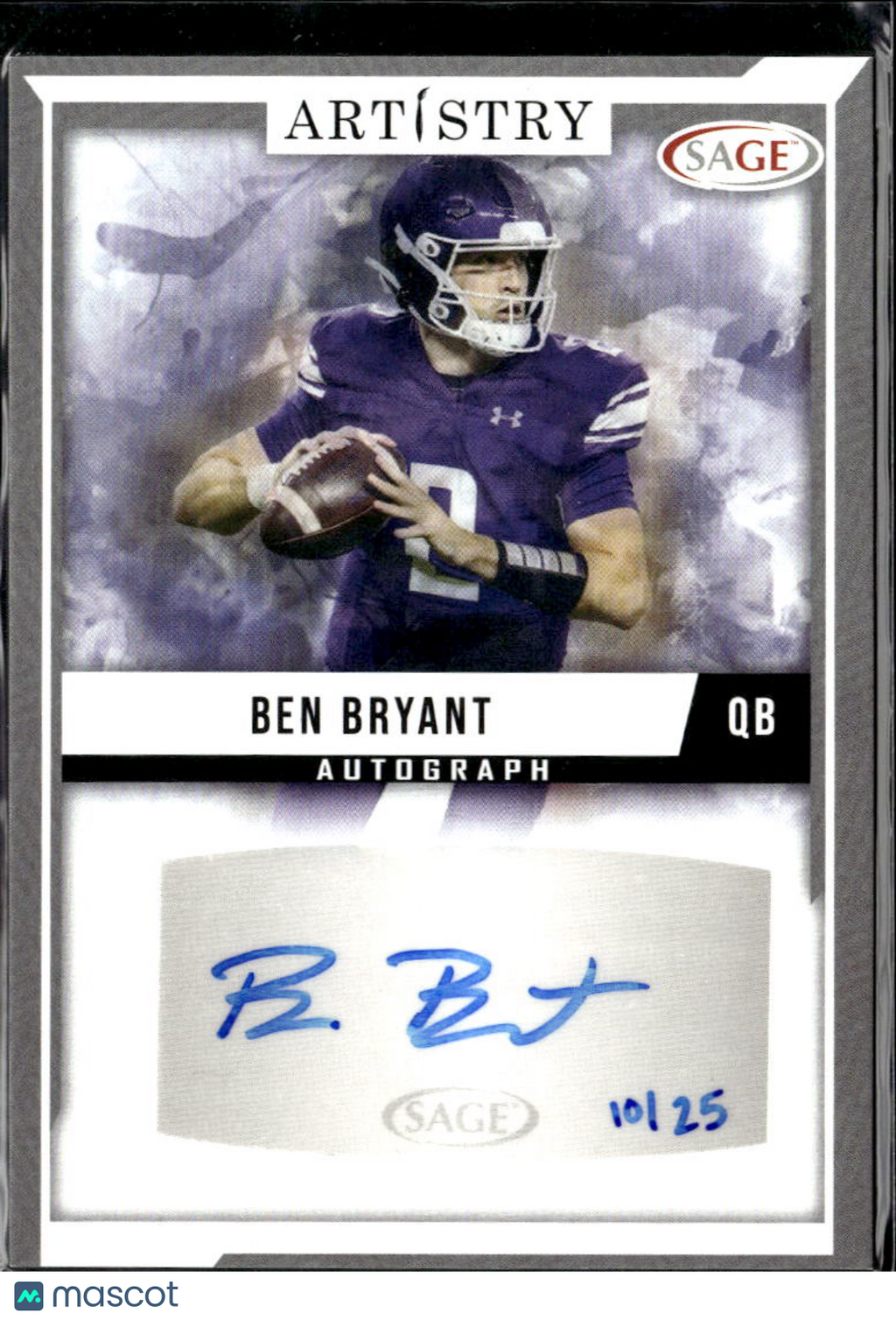 Ben Bryant 2024 SAGE Artistry Autograph Auto RC 10/25 Northwestern Wildcats