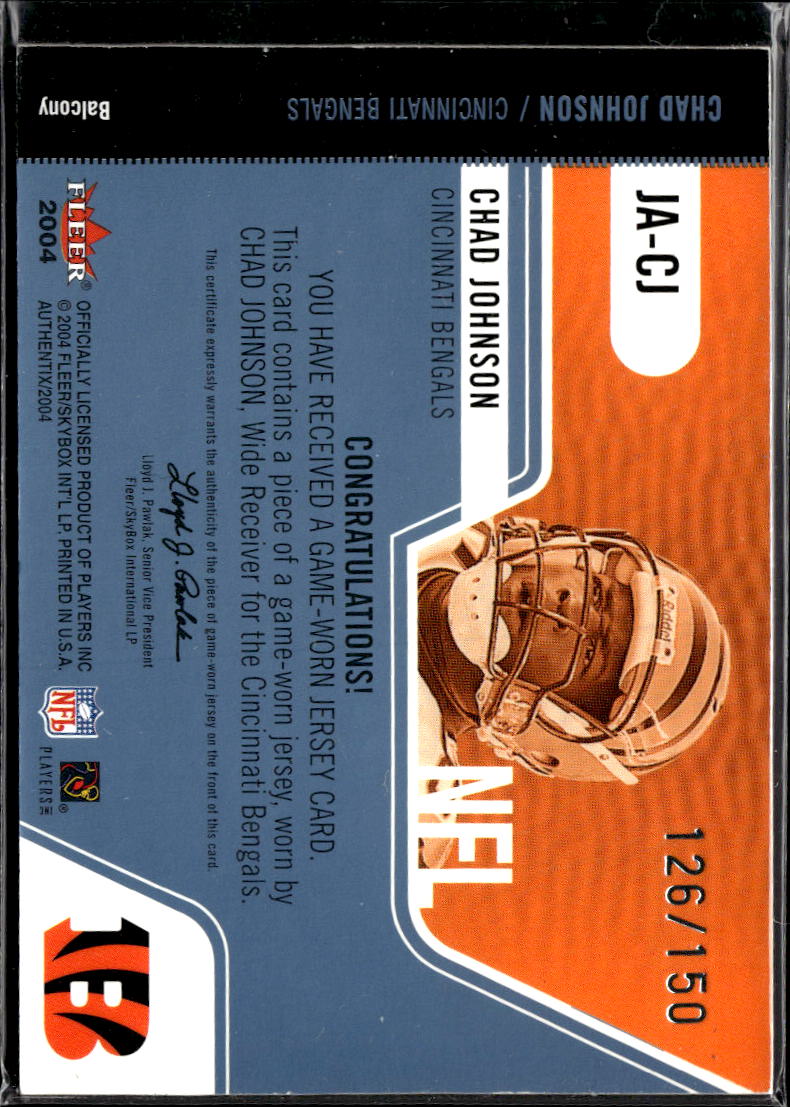 Chad Johnson 2004 Fleer Authentix Game-Worn Jersey Ticket Stub /150 Bengals