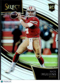 Nick Mullens 2019 Select RC Field Level Silver Prizm Rookie San Francisco 49ers