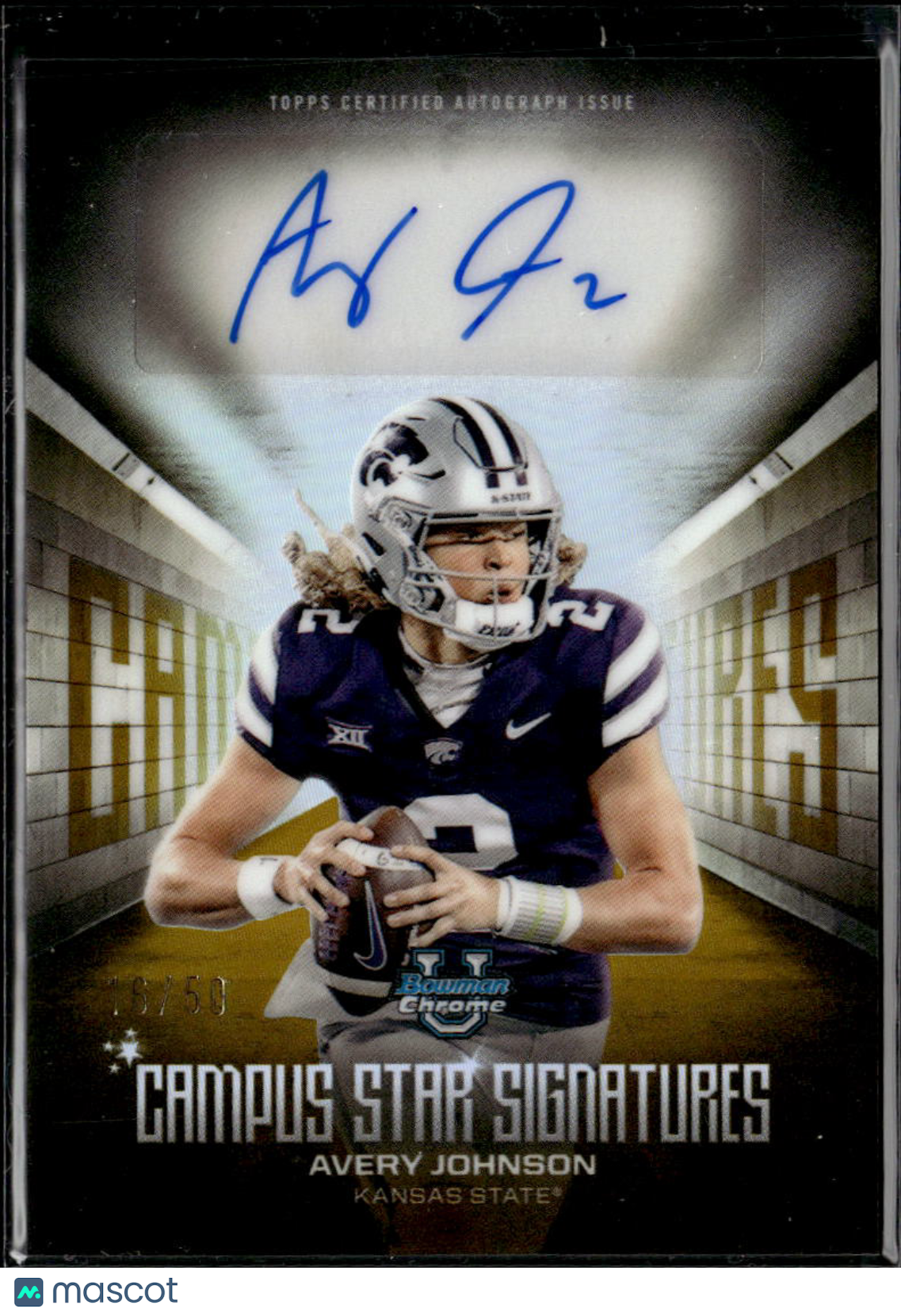 Avery Johnson 2025 Bowman Chrome Campus Auto Autograph GOLD /50 Kansas State