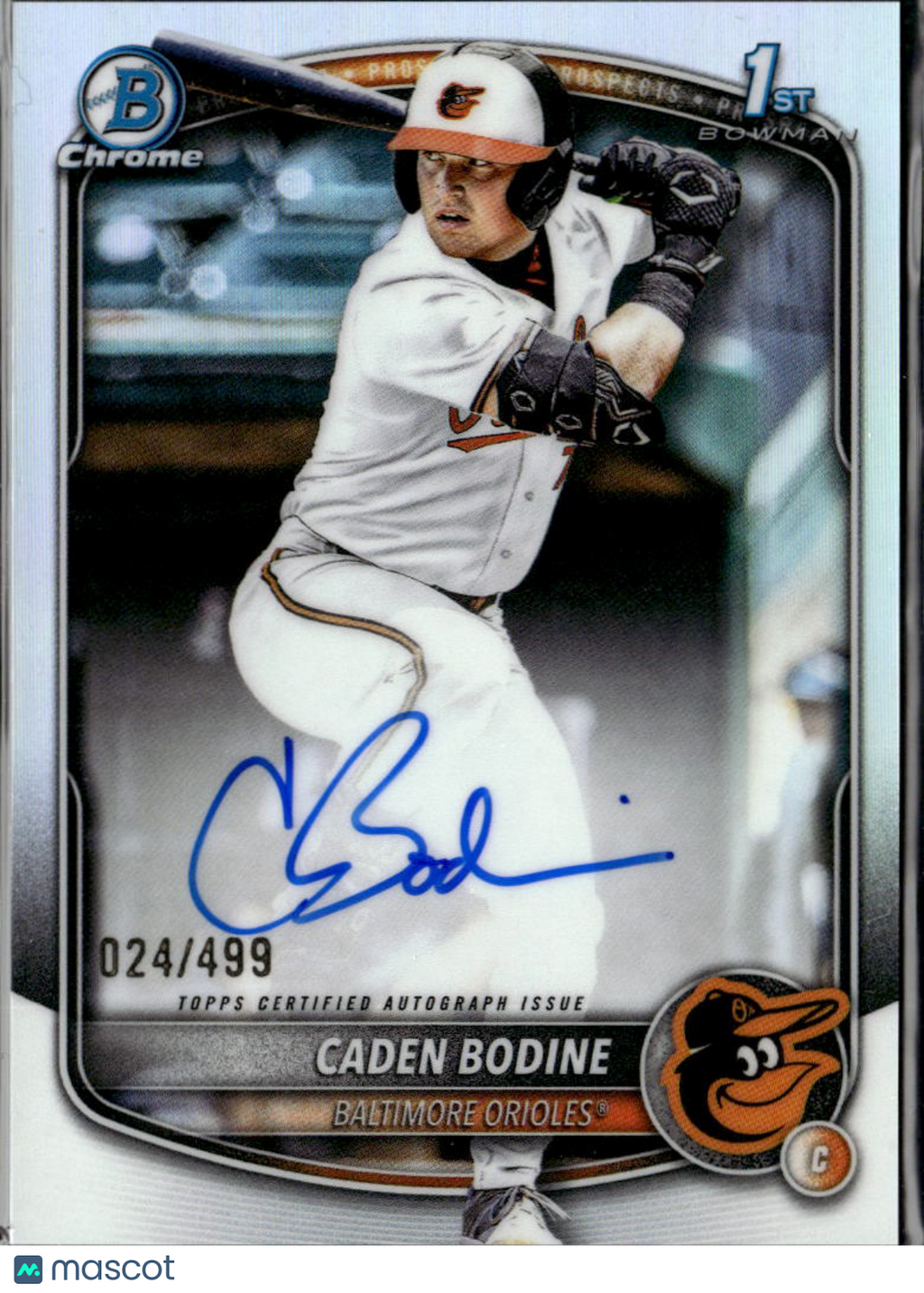 Caden Bodine 2025 Bowman Chrome 1st Auto Autograph 24/499 Baltimore Orioles