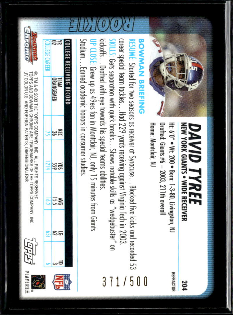 David Tyree 2003 Bowman Chrome Refractor Rookie RC 371/500 New York Giants
