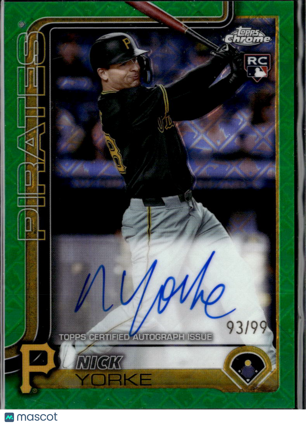 Nick Yorke 2025 Topps Chrome Auto Autograph Green Logofractor 93/99 Pirates