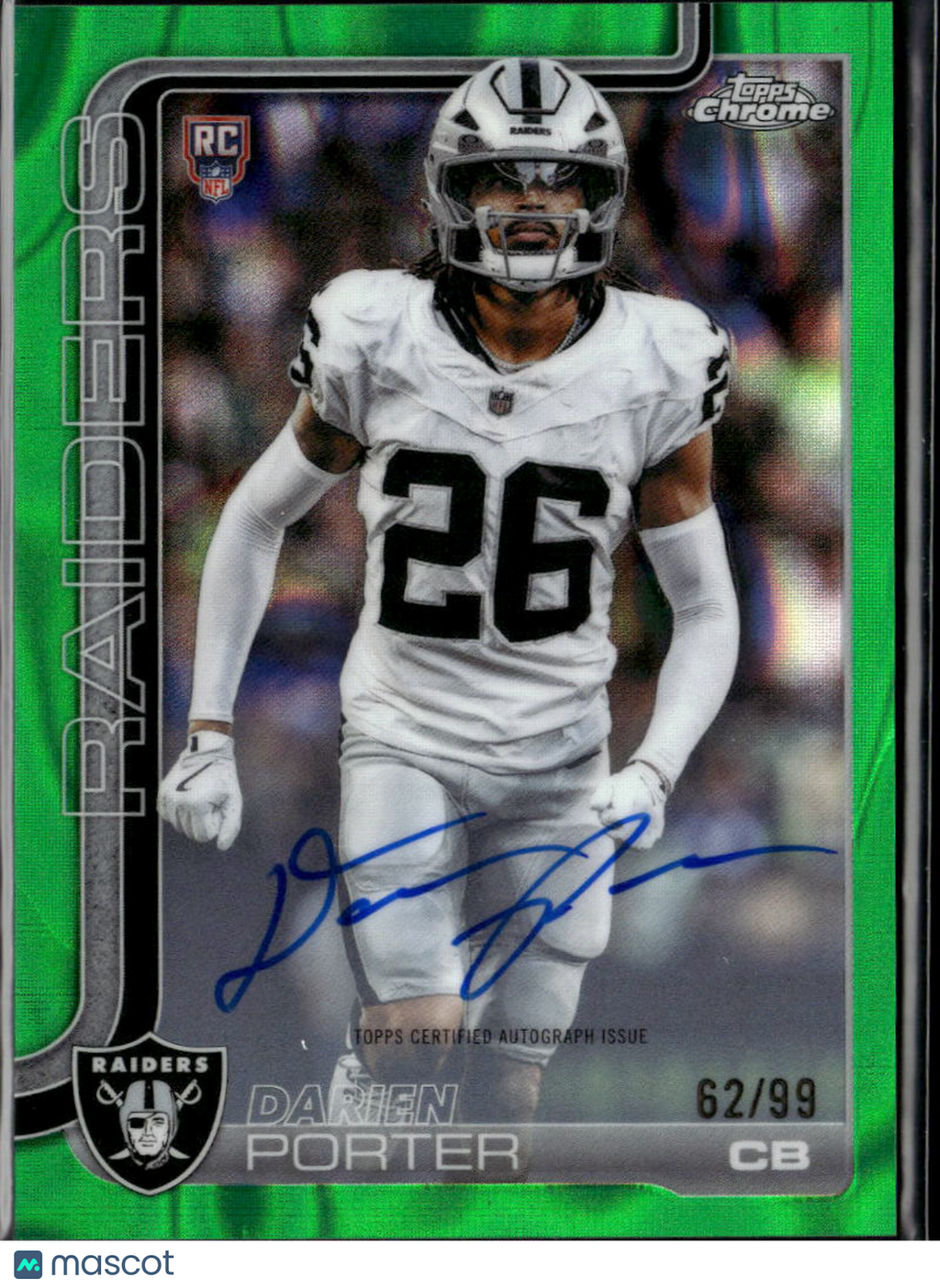 Darien Porter 2025 Topps Chrome Auto Autograph RC Green 62/99 Las Vegas Raiders