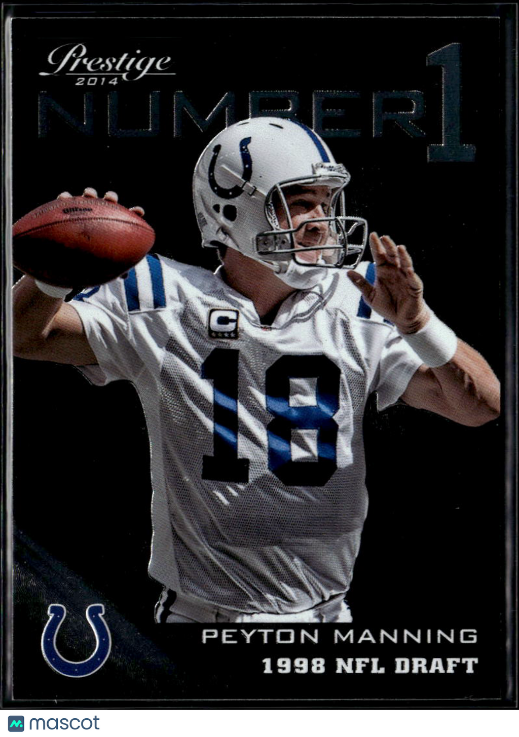 Peyton Manning 2014 Prestige Number 1 Black SSP 3/10 Indianapolis Colts