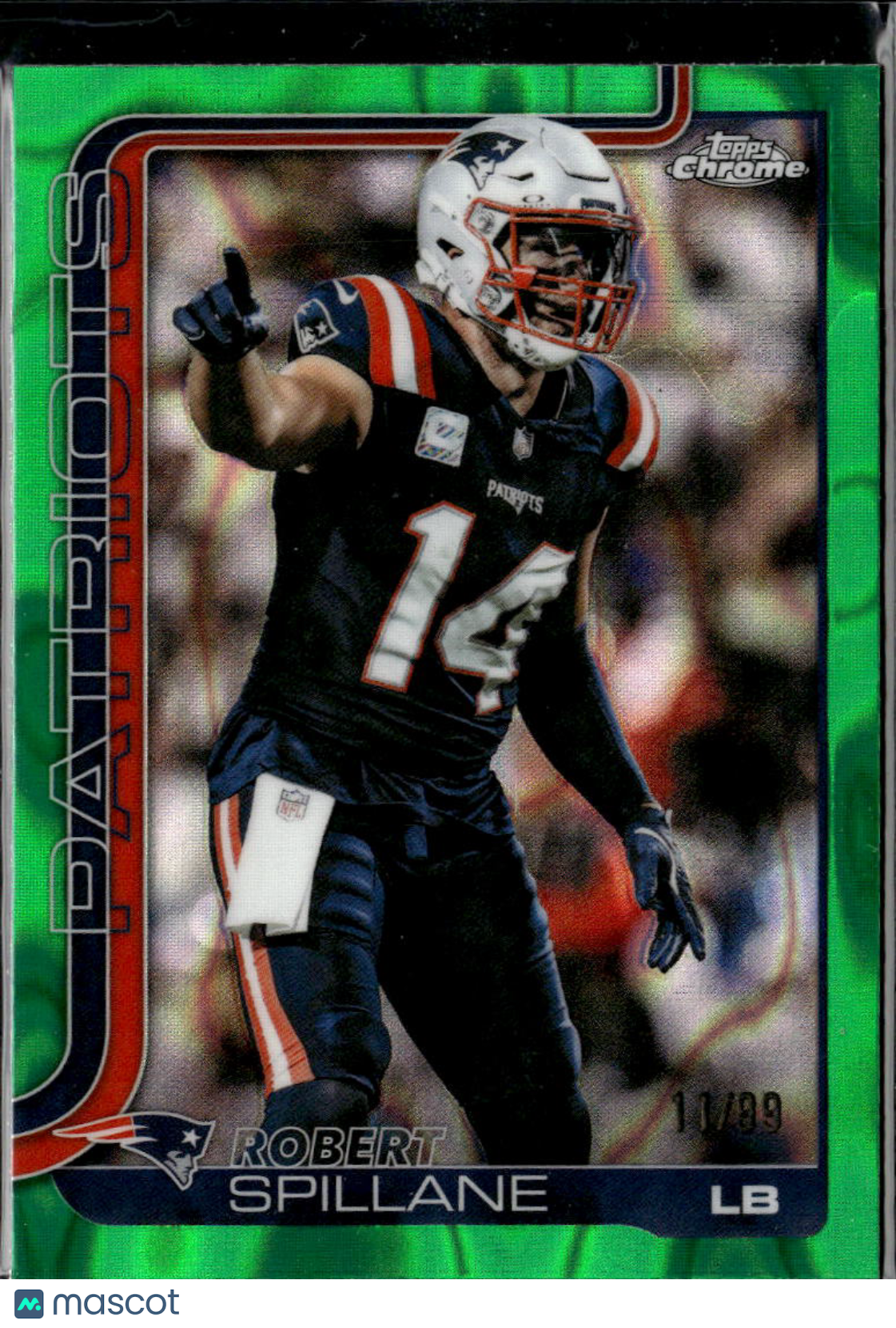 Robert Spillane 2025 Topps Chrome Green Refractor 11/99 New England Patriots