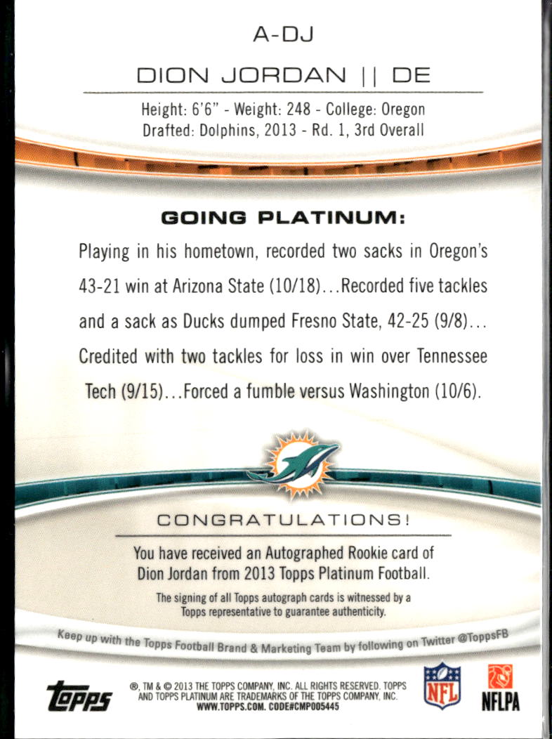 Dion Jordan 2013 Topps Platinum Auto Autograph RC 4/25 Miami Dolphins