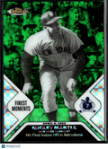 Mickey Mantle 2006 Topps Finest Moments Green X-Fractor 11/50 New York Yankees