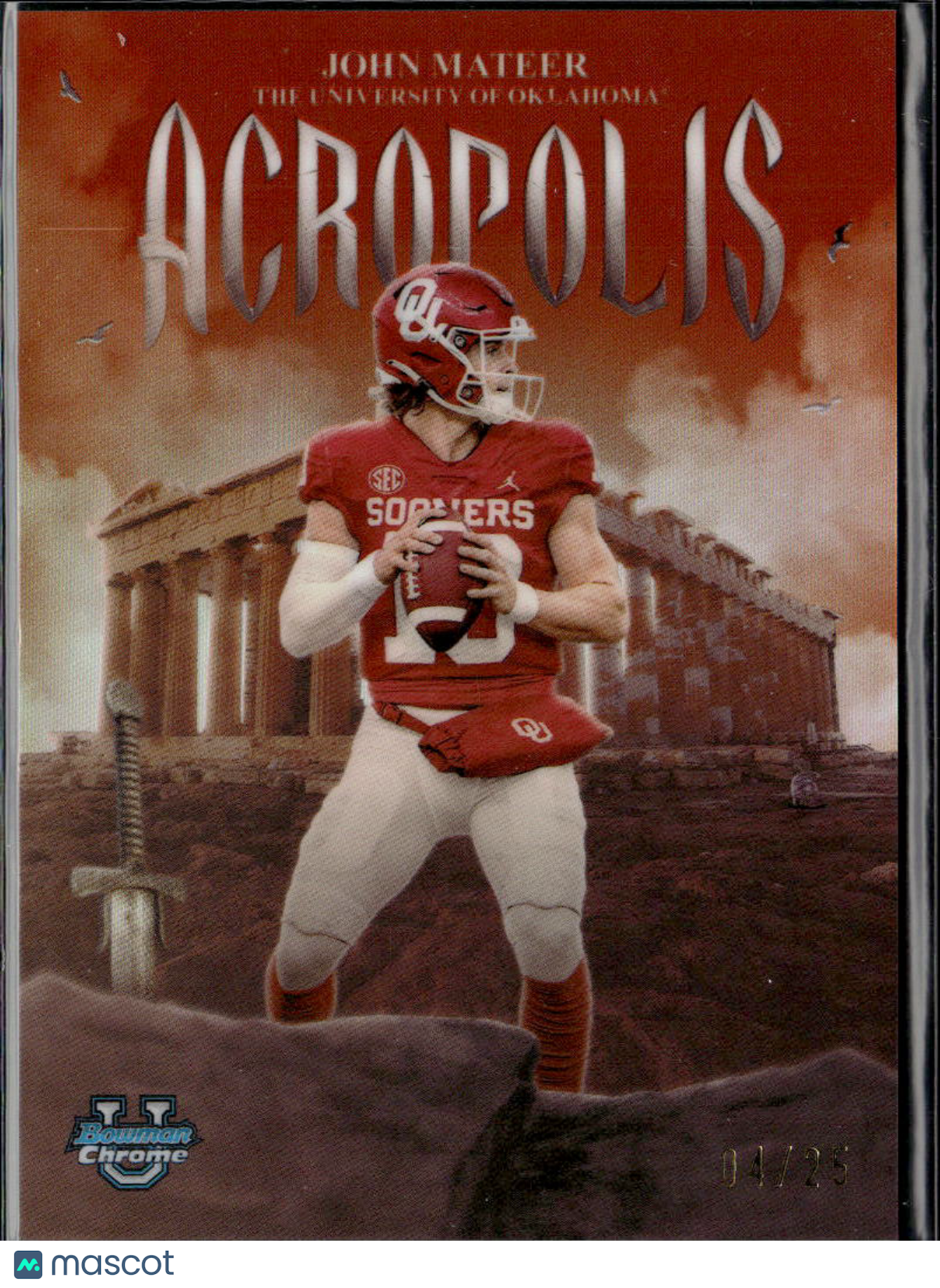 John Mateer 2025 Bowman Chrome Acropolis Orange Refractor 4/25 Oklahoma Sooners