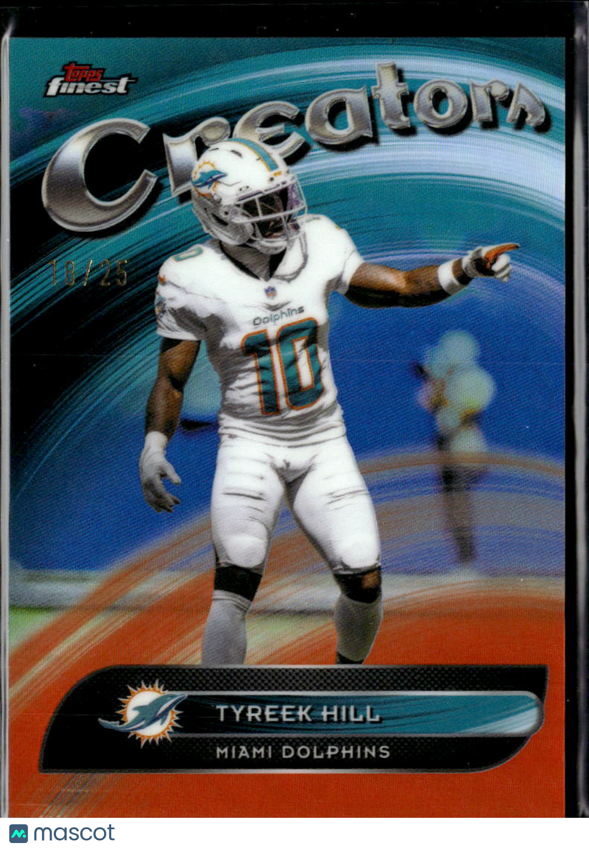 Tyreek Hill 2025 Topps Finest Creators Orange Refractor 18/25 Miami Dolphins