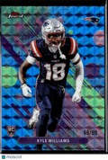 Kyle Williams 2025 Topps Finest RC Blue Refractor /99 New England Patriots