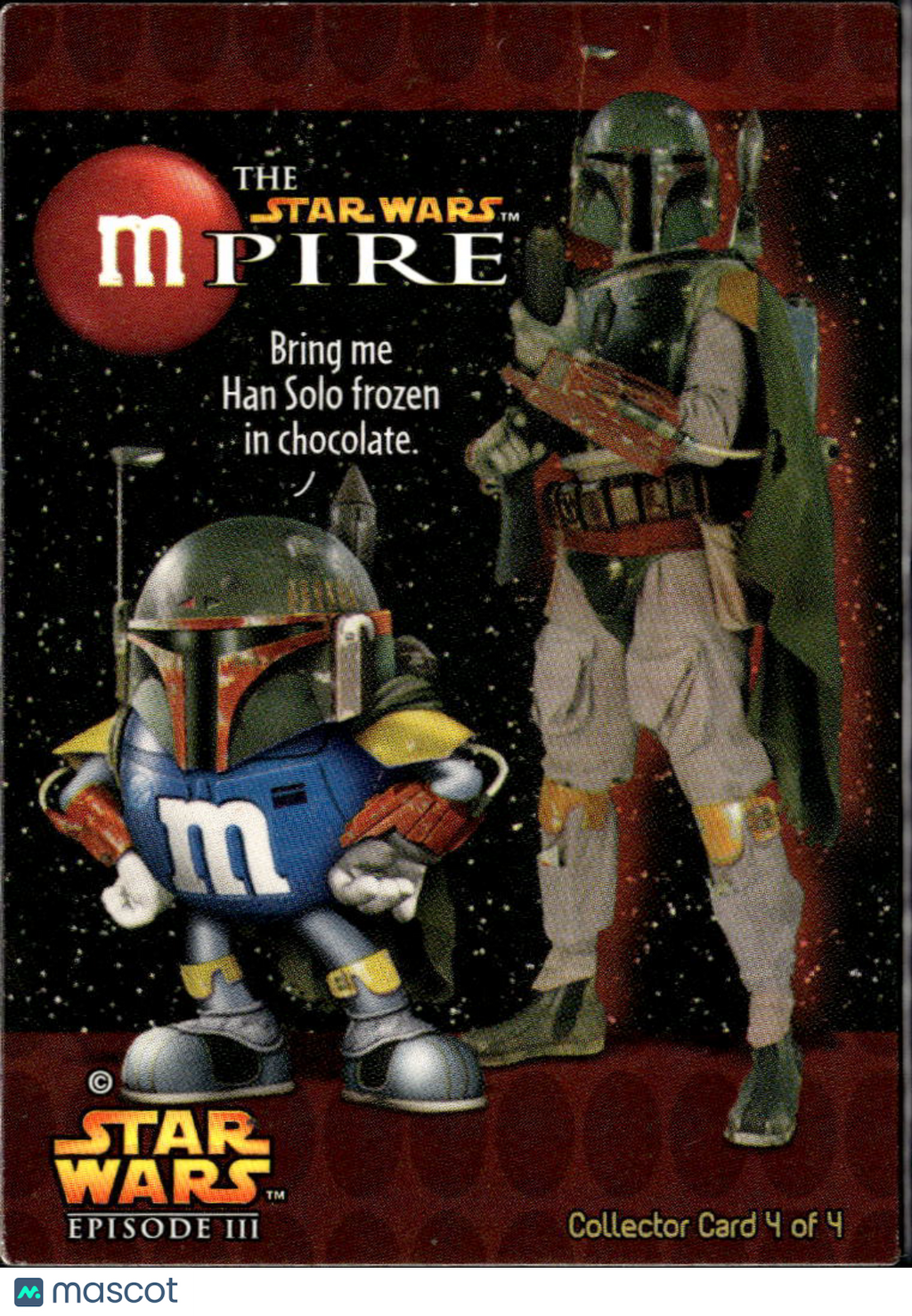 Boba Fett 2005 M&M's Star Wars mPIRE Collector Card 4 of 4 #4