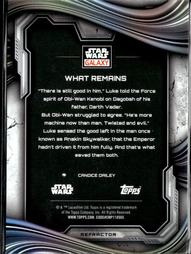 What Remains 2025 Topps Star Wars Galaxy Chrome REFRACTOR #1