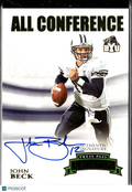 John Beck 2007 Press Pass All Conference Auto Autograph RC 58/400 BYU Cougars