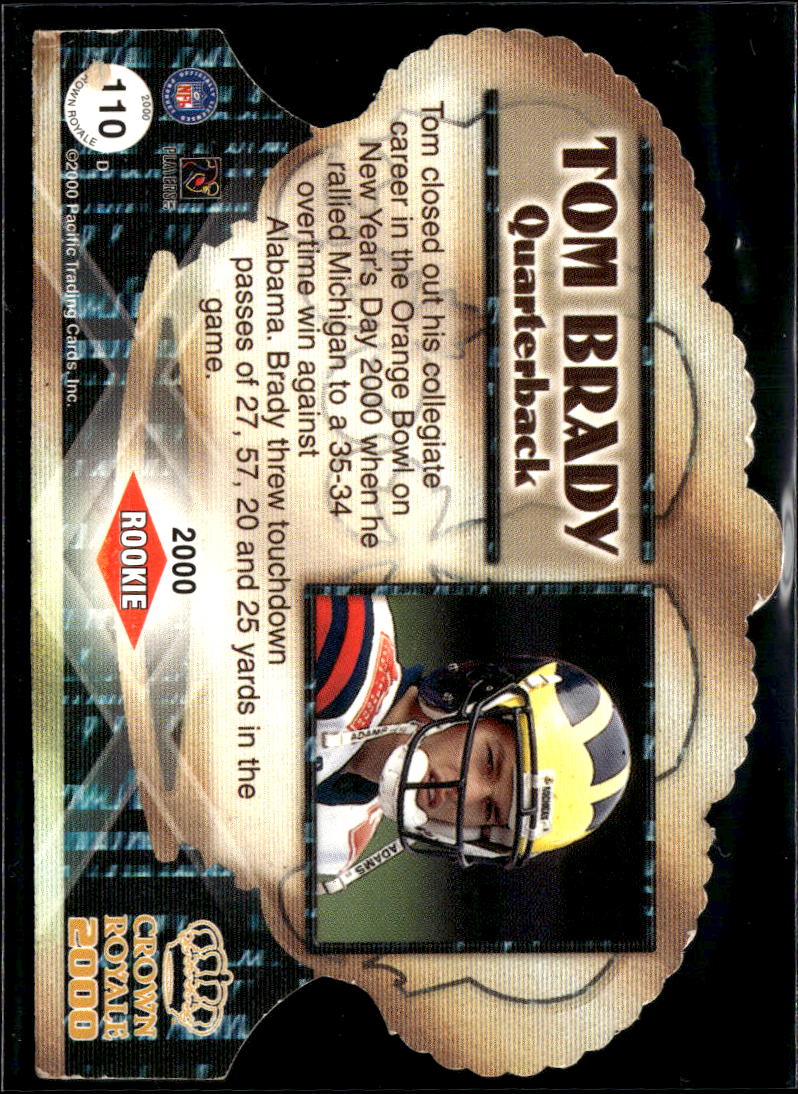 Tom Brady 2000 Pacific Crown Royale Retail Rookie RC #110 Michigan Wolverines