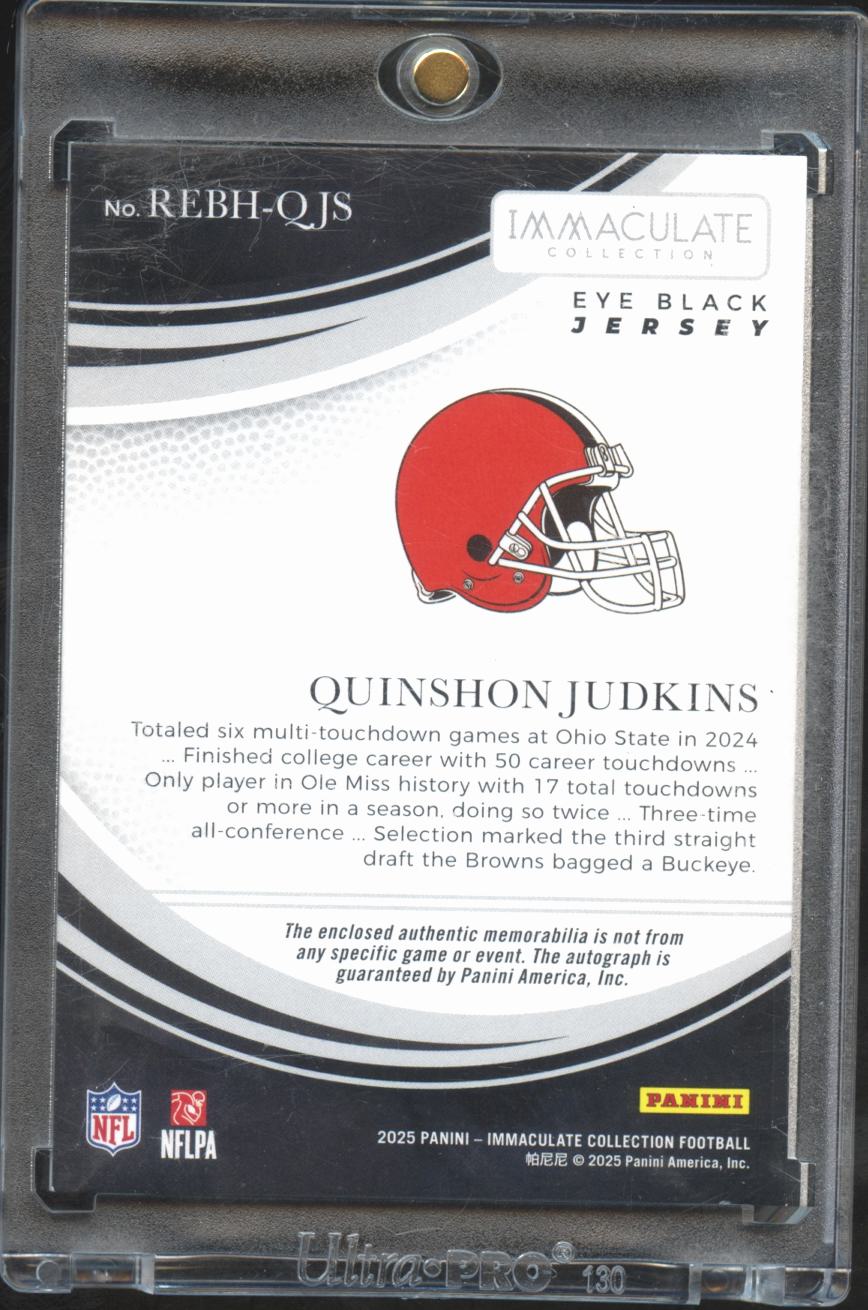 Quinshon Judkins 2025 Immaculate Auto Autograph Patch RC 11/15 Cleveland Browns